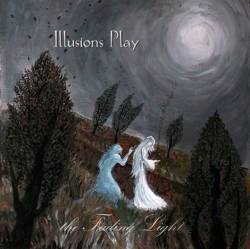 Illusions Play : The Fading Light